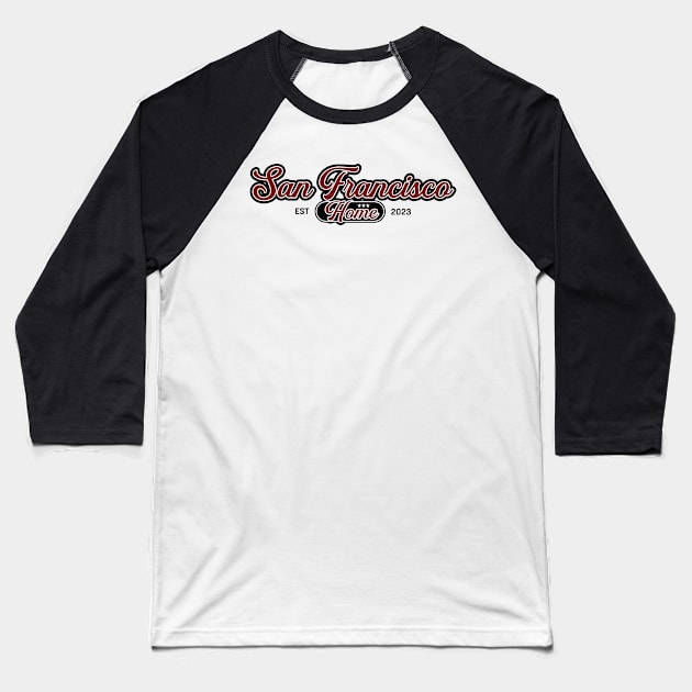 San Francisco home 2023 Baseball T-Shirt by Thangprinting